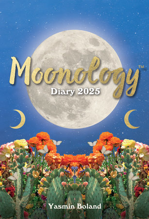 Moonology™ Diary 2024 by Yasmin Boland: 9781788176590