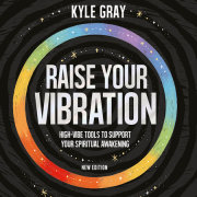 Raise Your Vibration 