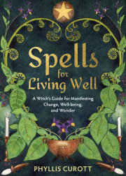 Spells for Living Well 