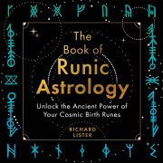 The Book of Runic Astrology 