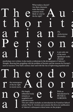 The Authoritarian Personality By Theodor Adorno Else Frenkel Brenswik Daniel J Levinson R Nevitt Sanford Penguinrandomhouse Com Books