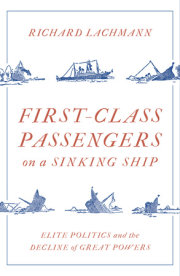 First Class Passengers on a Sinking Ship 
