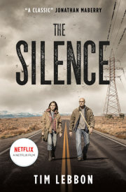 The Silence (movie tie-in edition)