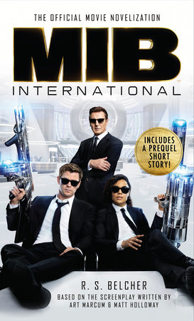 Men in Black International: The Official Movie Novelisation by