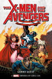 X-Men and the Avengers: The Gamma Quest Omnibus 