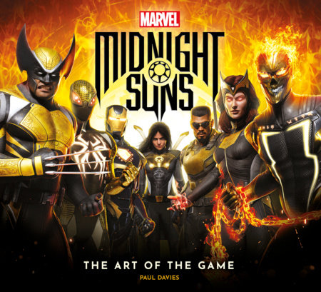 Marvel's Midnight Suns - The Art of the Game by Paul Davies: 9781789097733