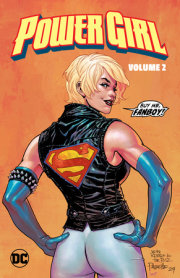 Power Girl Vol.2: More Than a Crush 