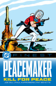 DC Finest: Peacemaker: Kill for Peace 