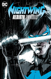 Nightwing: Rebirth Omnibus 