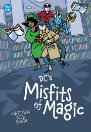 DC's Misfits of Magic 