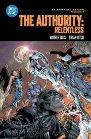 The Authority: Relentless: DC Compact Comics Edition 