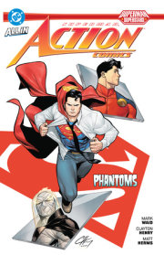 Superman: Action Comics: Phantoms 