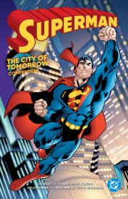 Superman: City of Tomorrow Compendium 