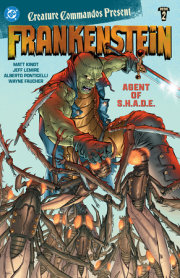 Creature Commandos Present: Frankenstein, Agent of S.H.A.D.E. Book Two 