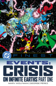 DC Finest: Events: Crisis on Infinite Earths Part One 