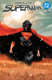 Absolute Superman Vol. 1: Last Dust of Krypton 