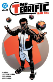 Mr. Terrific: Year One 