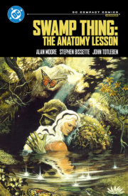 Swamp Thing: The Anatomy Lesson: DC Compact Comics Edition 
