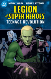 Legion of Super-Heroes: Teenage Revolution (2027 Edition) 