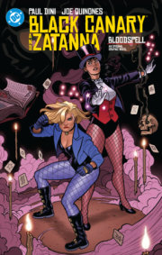Black Canary and Zatanna: Bloodspell (2027 Edition) 