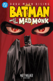 Batman and the Mad Monk (2027 Edition) 