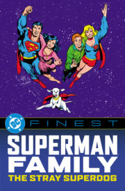DC Finest: Superman Family: The Stray Superdog 