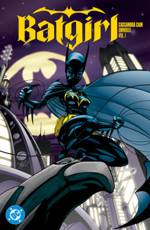 Batgirl: Cassandra Cain Omnibus Vol. 1 by Kelley Puckett, Joe