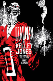 Deadman by Kelley Jones: The Complete Collection (New Edition) 