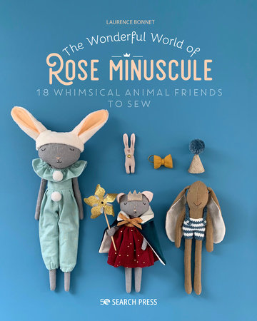 The Wonderful World of Rose Miniscule The Wonderful World of Rose Miniscule