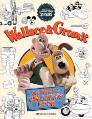Wallace & Gromit - The Official Colouring Book 
