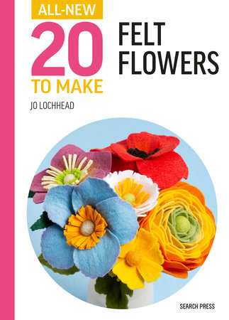 20 Felt Flowers Patterns (Free!)