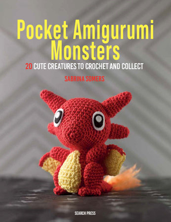 Crochet Magical Creatures: 20 Easy Amigurumi Patterns (Paperback)