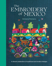 The Embroidery of Mexico 
