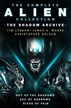 The Complete Alien Collection: The Shadow Archive (Out of the