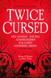 Twice Cursed: An Anthology 