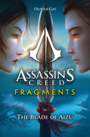 Assassin's Creed: Fragments - The Blade of Aizu 