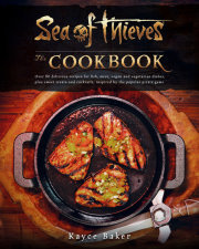 Sea of Thieves: The Cookbook 