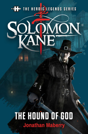 Solomon Kane - Robert E. Howard character - Puritan - Character