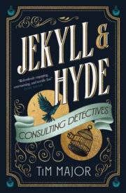 Jekyll & Hyde: Consulting Detectives 