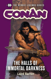 Conan: The Halls of Immortal Darkness 