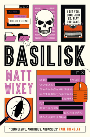 Basilisk by Matt Wixey: 9781803367354 | PenguinRandomHouse.com: Books