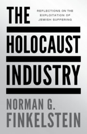 The Holocaust Industry 