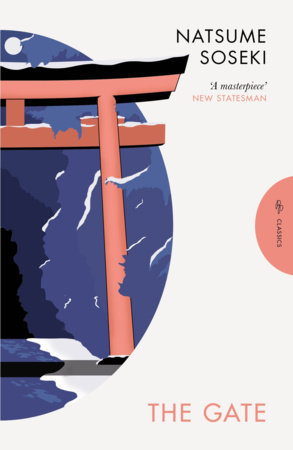 The Gate by Natsume Soseki: 9781805332510 | PenguinRandomHouse.com