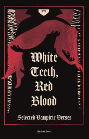 White Teeth, Red Blood 