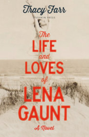 The Life and Loves of Lena Gaunt