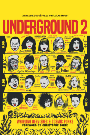 Underground 2: Whirling Dervishes & Cosmic Punks by Arnaud Le