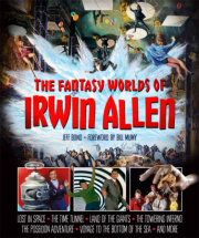 The Fantasy Worlds of Irwin Allen 