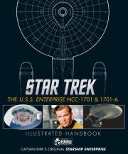 Star Trek: The U.S.S. Enterprise NCC-1701 Illustrated Handbook 