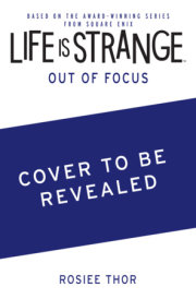 Life is Strange: Out of Focus 