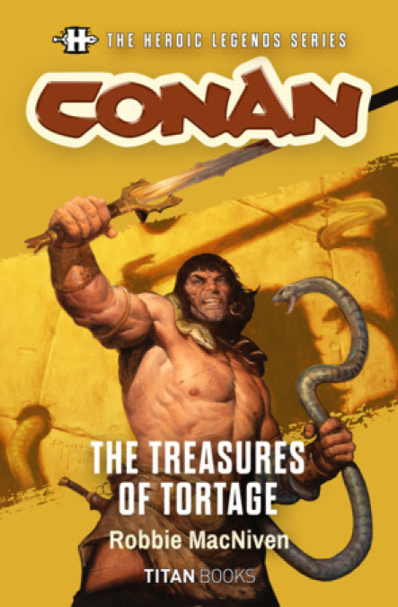 The Heroic Legends Series - Conan: The Treasures of Tortage
